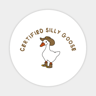 Certified silly goose Magnet